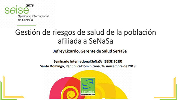 Gestión de riesgos de salud de la población afiliada a SeNaSa