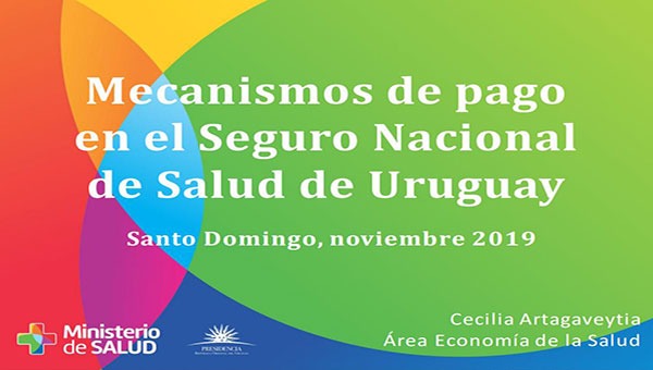 Mecanismos de pago en el Seguro Nacional de Salud de Uruguay