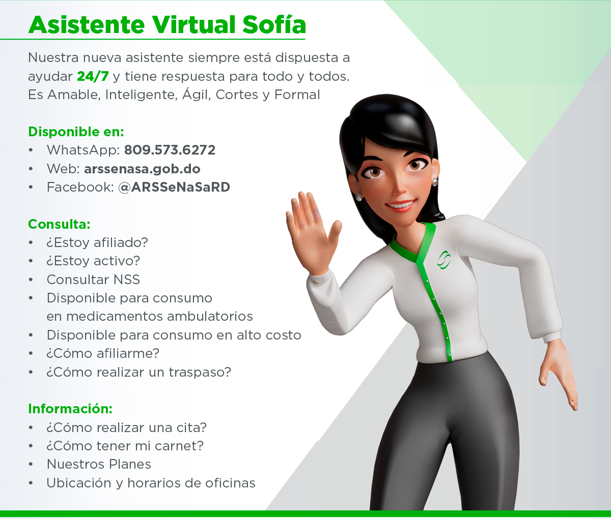 Asistente virtual, Sofía está disponible 24/7, con respuestas a todo lo que necesites.